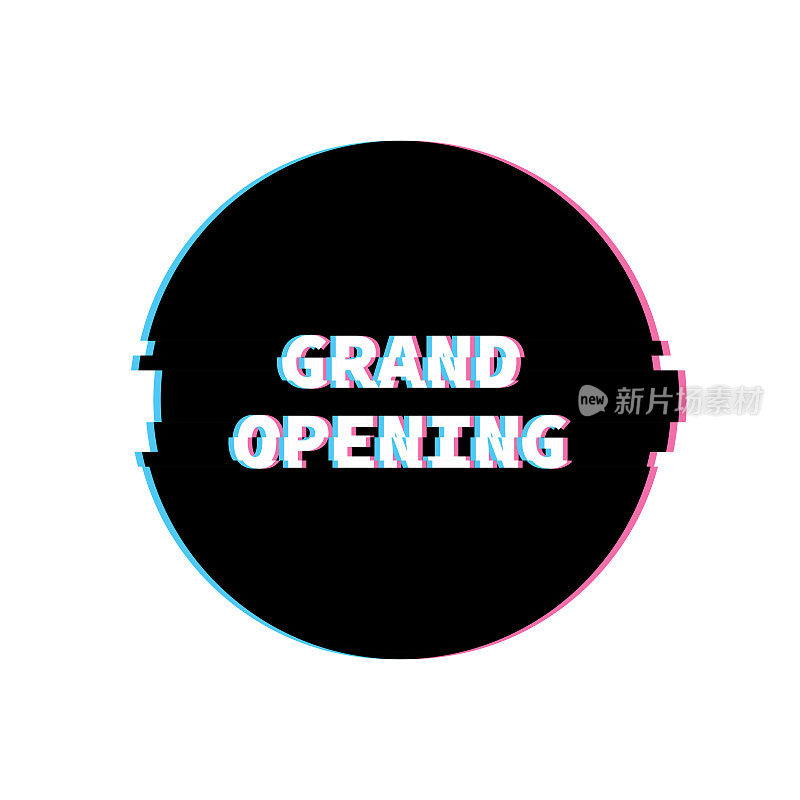 Grand Opening Banner with Glitch Noise Retro Effect